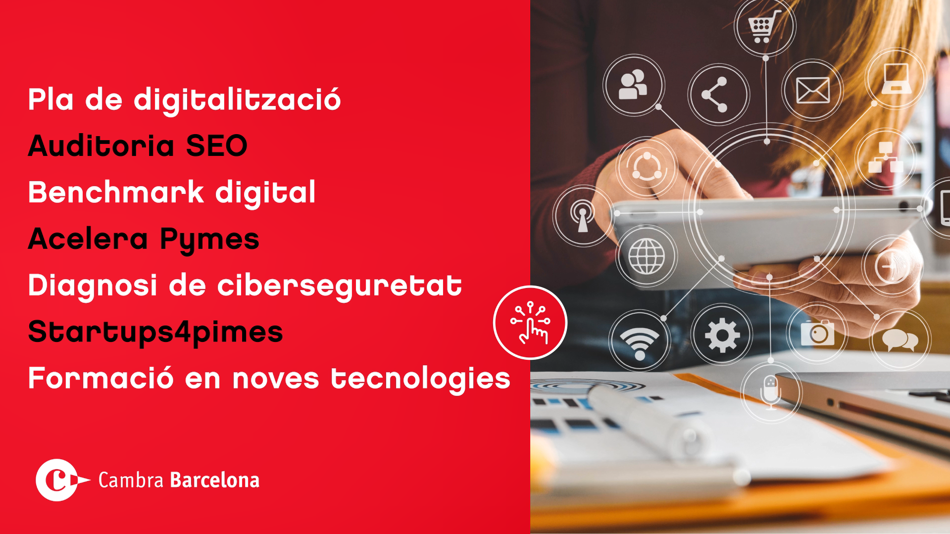 La Cambra de Barcelona engega una campanya per potenciar la digitalització de les empreses