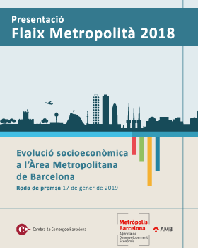 Evolució socioeconòmica a l’Àrea metropolitana de Barcelona 2014-2018 – Gener 2019