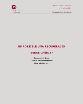 És possible una recuperació sense crèdit? – Juliol 2011