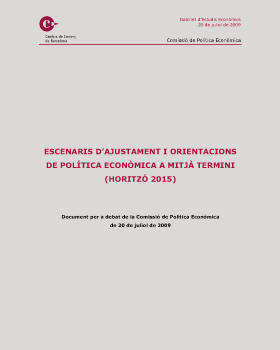 Escenaris ajustament i orientacions de política econòmica – Juliol 2009