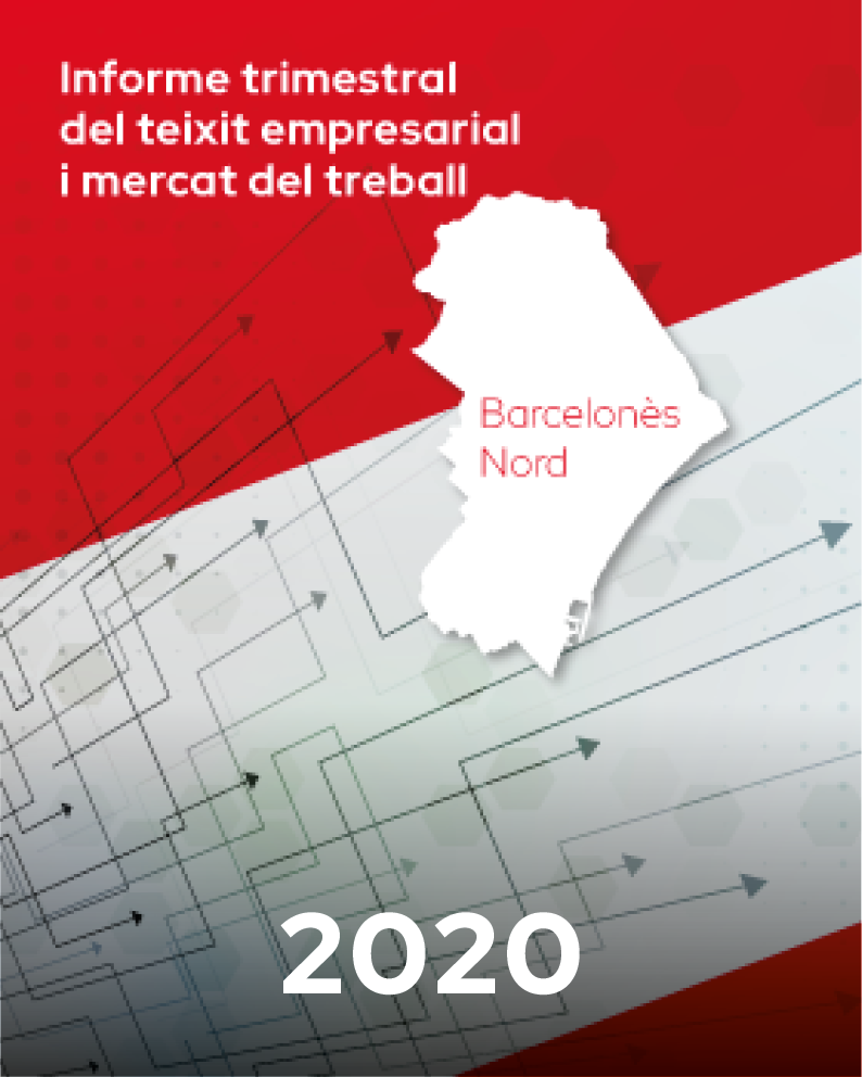 Informe trimestral del teixit empresarial i mercat del treball Barcelonès Nord | 2020