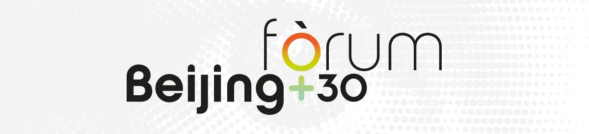 Més de 450 persones participaran al Fòrum Beijing +30, que marcarà el full de ruta feminista en un context internacional marcat per una clara regressió dels drets