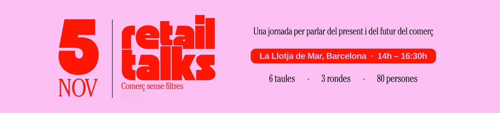 Retail Talks: comerç sense filtres